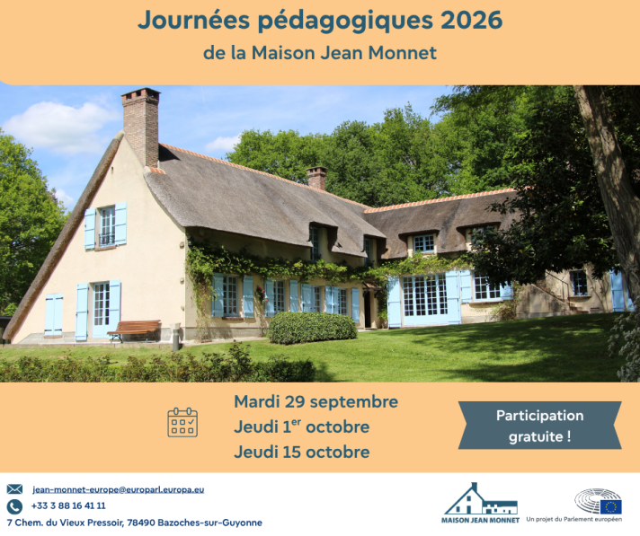 Affiche pour les journées pédagogiques 2026 montrant la Maison Jean Monnet. Les dates des journées pédagogiques sont le mardi 29 septembre, le jeudi 1er octobre et le jeudi 15 octobre.